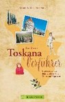 Meisen, A: Der kleine Toskana-Verführer - MEISEN,  Annette ; Wrba, Ernst - 9783734307652