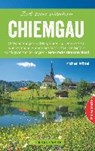 Zeit zum Wandern Chiemgau - PRÖTTEL,  Michael - 9783734311895