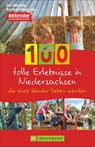 100 tolle Erlebnisse in Niedersachsen, die eure Kinder lieben werden - Knut Diers - 9783734313714