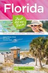Bruckmann Reiseführer Florida: Zeit für das Beste - Sabine Rheker-Weigt ; Dirk Rheker ; Christian Heeb - 9783734317538