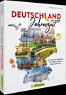 Deutschland zu jeder Jahreszeit - Britta Mentzel ; Silke Martin ; Michael Moll - 9783734331787