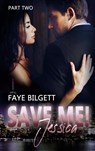 Save Me! Jessica - Faye Bilgett - 9783734730009