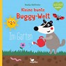 Kleine bunte Buggy-Welt - Unter Wasser & Im Garten - Nastja Holtfreter - 9783734816055