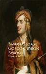 Works IV - Baron George Gordon Byron - 9783736413245