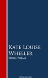 Home Poems - Kate Louise Wheeler - 9783736415904