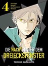 DIE NACHT HINTER DEM DREIECKSFENSTER - The Night Beyond the Tricornered Window, Band 4 - Tomoko Yamashita - 9783736790384
