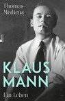 Klaus Mann - Thomas Medicus - 9783737101547