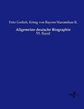 Allgemeine deutsche Biographie - Fritz Gerlich ; König von Bayern Maximilian II. - 9783737223034