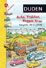 Duden: Auto, Traktor, Bagger, Kran. Das große Fahrzeugebuch - BÖWER,  Niklas - 9783737332682