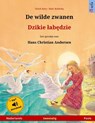 de Wilde Zwanen - Djiki Wabendje. Tweetalig Kinderboek Naar Een Sprookje Van Hans Christian Andersen (Nederlands - Pools) - RENZ,  Ulrich - 9783739955674
