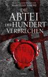 Die Abtei der hundert Verbrechen - Marcello Simoni - 9783740802127