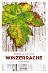 Winzerrache - Andreas Wagner - 9783740802189