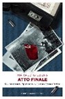 Atto finale - GILBERS,  Harald - 9783740804893