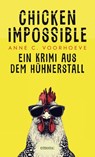 Chicken Impossible - Anne C. Voorhoeve - 9783740823511