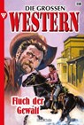 Fluch der Gewalt - Frank Wells - 9783740989682