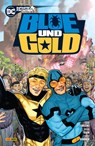 Blue und Gold - Dan Jurgens ; Ryan Sook ; Cully Hamner ; Kevin Maguire - 9783741629938