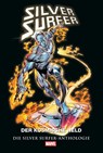 Silver Surfer Anthologie - John Buscema ; J. M. Dematteis ; George Perez ; Ron Garney - 9783741647086