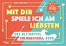 Mit dir spiele ich am liebsten - Das ultimative Urlaubsduell-Buch - Emma Hegemann - 9783742314703
