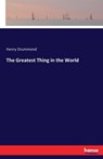 The Greatest Thing in the World - Henry Drummond - 9783742862686