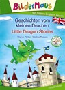 Bildermaus - Mit Bildern Englisch lernen - Geschichten vom kleinen Drachen - Little Dragon Stories - Werner Färber - 9783743205031