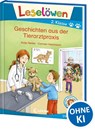 Leselöwen 2. Klasse - Geschichten aus der Tierarztpraxis - Katja Reider - 9783743208728