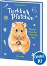 Tierklinik Pfötchen (Band 6) - Kleiner Hamster, friss mal was - Lucy Daniels - 9783743210226