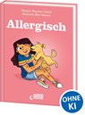 Allergisch - Megan Wagner Lloyd - 9783743214835