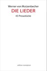 Die Lieder - Werner von Mutzenbecher - 9783745511574