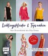 Lieblingskleider und -Tops nähen - Yulia Samariter ; Janika Böhm - 9783745932973