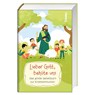 Lieber Gott, behüte uns - Reinhard Abeln - 9783746268682