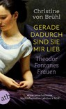 Gerade dadurch sind sie mir lieb - Christine von Brühl - 9783746636689