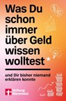 Was du schon immer über Geld wissen wolltest - Clemens Schömann-Finck - 9783747110195