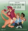 Krach im Kindergarten: Brüllen darf nur der Löwe - Carina Heer - 9783747406731