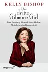 Das dritte Gilmore Girl - Kelly Bishop - 9783747406960