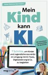 Mein Kind kann KI - Viola Patricia Herrmann - 9783747407721