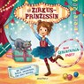 Die Zirkusprinzessin - Meine Geburtstagsparty. Mit Anleitungen, Spielen, Einladungen und Deko-Materialien - Nina Weger - 9783748801757