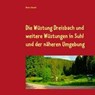 Die Wüstung Dreisbach und weitere Wüstungen in Suhl und der näheren Umgebung - Dieter Schmidt - 9783749408030