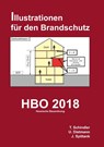 HBO 2018 - Hessische Bauordnung - Tobias Schindler ; Ulrich Dietmann ; Jürgen Spittank - 9783749421497