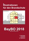 BayBO 2018 - Bayerische Bauordnung - Tobias Schindler ; Jürgen Spittank ; Ulrich Dietmann - 9783749421893