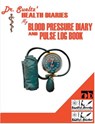 BLOOD PRESSURE DIARY and PULSE LOG BOOK - SULTZ,  Renate ; Sultz, Uwe H - 9783749433117
