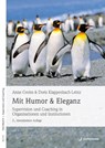 Mit Humor und Eleganz - Anne Grohn ; Doris Klappenbach-Lentz - 9783749507023