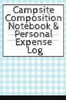Campsite Composition Notebook & Personal Expense Log - Tanner Woodland - 9783749728282