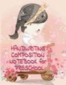 Handwriting Composition Notebook for Preschool - DOUGLAS,  Jenny - 9783749732111
