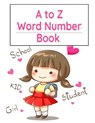 A to Z Word Number Book - PAGE,  Dotty - 9783749738687