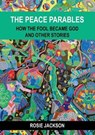 The Peace Parables - JACKSON,  Rosie - 9783750441514