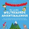 Der grosse Weltrekorde-Adventskalender - Maike Su - 9783750525795