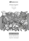 British English - Tajik (in cyrillic script), visual dictionary, BW - Babadada Gmbh - 9783751139366