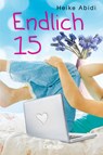 Endlich 15 - Heike Abidi - 9783751203456
