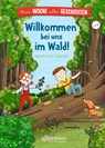 Meine Woche voller Geschichten. Willkommen bei uns im Wald! - Henriette Wich - 9783751400022