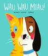 Wau Wau Miau! - LACASA,  Blanca - 9783751400039